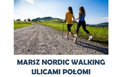 Zdjęcie do WAKACJE MARZEŃ-PEŁNE WRAŻEŃ-Marsz Nordic-Walking 8.07.2022